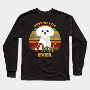 Best Westie Dad Ever Long Sleeve T-Shirt